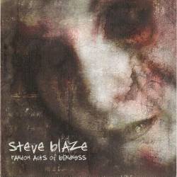 Steve Blaze : Random Acts of Blindness